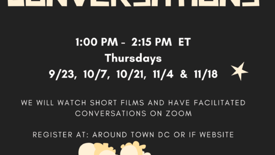 Films & Conversations – a Fall 2021 Online Community Conversation Series